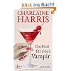 Cocktail f�r einen Vampir: Roman