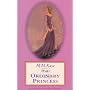 The Ordinary Princess