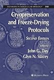 Cryopreservation and Freeze-Drying Protocols (Methods in Molecular Biology)