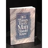 365 things every man should know 365 activities