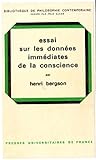 Essai sur les données immédiates de la conscience. (French Edition)