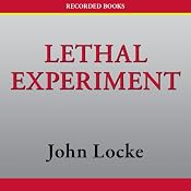 Lethal Experiment | John Locke