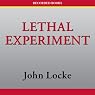Lethal Experiment