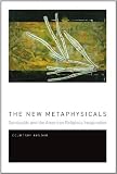 The New Metaphysicals: Spirituality and the American Religious Imagination