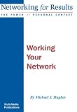 Review Multi-Media Publications Inc.  / Working Your Network