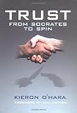 Trust : from Socrates to spin