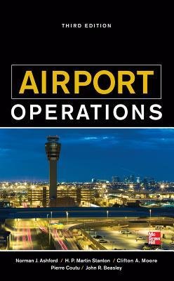 [(Airport Operations)] [Author: Norman J. Ashford] published on (November, 2012)