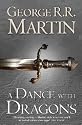 A Dance with Dragons: Book 5 of a Song of Ice and Fire