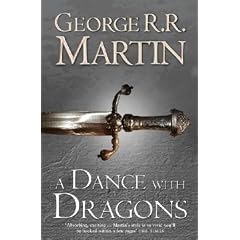A Dance with Dragons: Book 5 of a Song of Ice and Fire