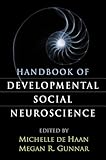 Handbook of developmental social neuroscience