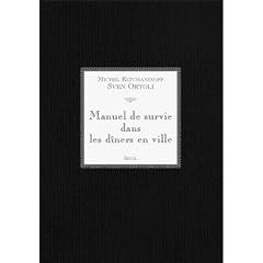 Manuel de survie dans les d�ners en ville