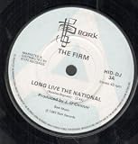LONG LIVE THE NATIONAL 7" (45) UK BARK 1983