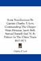 Some Recollections By Captain Charles P. Low, Commanding The Clipper Ships Houqua, Jacob Bell, Samuel Russell And N. B. Palmer In The China Trade 1847-1873