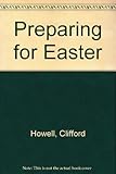 Preparing for Easter