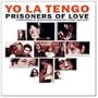 Prisoners of Love: A Smattering of Scintillating [2 disc set]