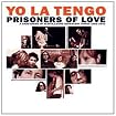 Prisoners of Love: A Smattering of Scintillating [2 disc]