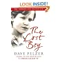 The Lost Boy: A Foster Child's Search for the Love of a Family