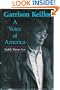 Garrison Keillor: A Voice of America (Studies in Popular Culture Series)