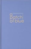 Patch of Blue