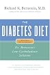 The Diabetes Diet: Dr. Bernstein's Low-Carbohydrate Solution