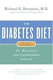 The Diabetes Diet: Dr. Bernstein's Low-Carbohydrate Solution