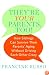 They're Your Parents, Too!: How Siblings Can Survive Their Parents' Aging Without Driving Each Other Crazy