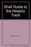 The Shell guide to the Heaphy Track