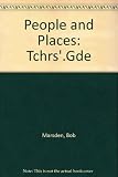 People and places : British life and culture for students of English