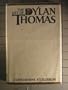 Life of Dylan Thomas
