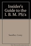 Insider's guide to the IBM PS/2