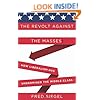 The Revolt Against the Masses: How Liberalism Has Undermined the Middle Class