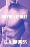 Having it All!: Book 10 of the Action! Series (Volume 10)