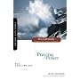 The Lord's Prayer: Praying with Power (New Community Bible Study Series)
