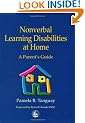 Nonverbal Learning Disabilities at Home: A Parent's Guide