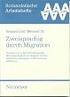 Zweisprachig durch Migration