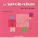 Le savoir-vivre en 365 jours
