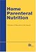 Home Parenteral Nutrition (Cabi Publishing)