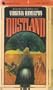 Dustland (Justice Cycle, Book 2)