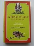 A bucket of nuts and a herring net : the birth of a spare-time farm