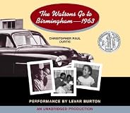 The Watsons Go to Birmingham - 1963