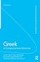 Greek: A Comprehensive Grammar of the Modern Language (Comprehensive Grammars)