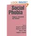 Social Phobia: Diagnosis, Assessment, and Treatment