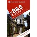 VisitBritain Official Tourist Board Guide - B&B 2011 (Official Tourist Board Guide: Bed & Breakfast (Britain))
