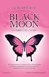 L'ombra del cuore. Black moon