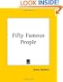 Fifty Famous People