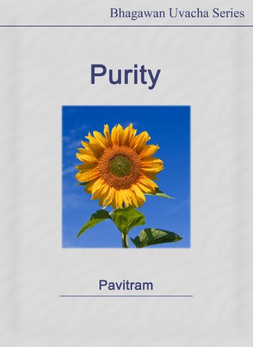 Purity (Bhagawan Uvacha Volume 2 Book 7)