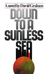 Down to a Sunless Sea