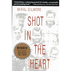 (SHOT IN THE HEART (ANCHOR BOOKS) ) By Gilmore, Mikal (Author) Paperback Published on (08, 1995)