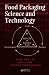 Book Food Packaging Science and Technology (Packaging and Converting Technology)