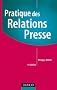 Pratique des Relations Presse